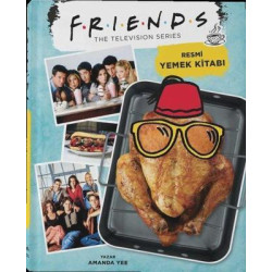 Friends: Resmi Yemek Kitabı...
