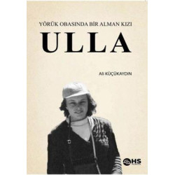 Ulla - Yörük Obasında Bir...