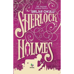 Sherlock Holmes-Sırlar Okulu Sir Arthur Conan Doyle