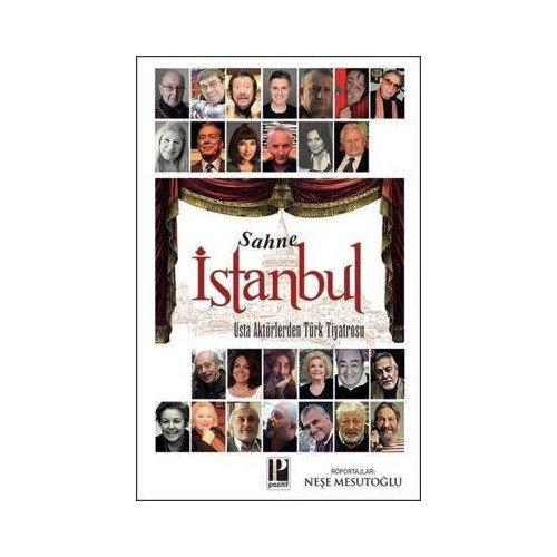 Sahne İstanbul-Usta Aktörlerden Türk Tiyatrosu Kolektif