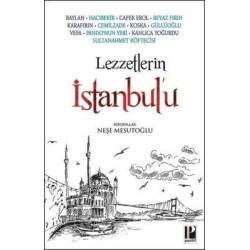 Lezzetlerin İstanbul'u...