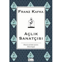 Açlık Sanatçısı-Bez Ciltli Franz Kafka