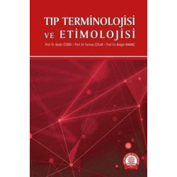 Tıp Terminolojisi ve Etimolojisi Aydın Özbek