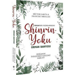 Shinrin Yoku-Orman Banyosu...