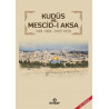 Kudüs ve Mescid-i Aksa Tarihi-Önemi-Ziyaret Yerleri Ünal Aytekin