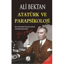 Atatürk ve Parapsikoloji...