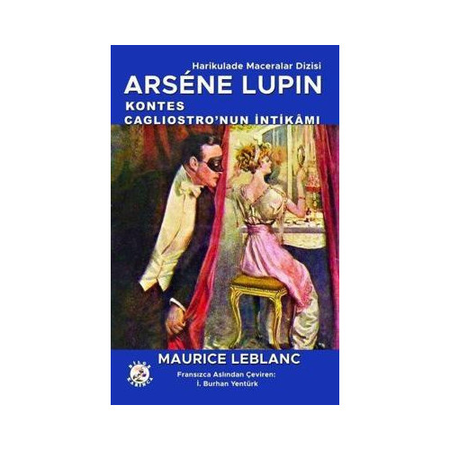 Kontes Cagliostro'nun İntikamı - Arsene Lupin Maurice Leblanc