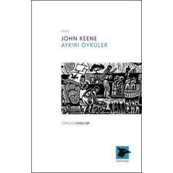 Aykırı Öyküler John Keene