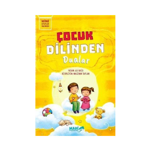 Çocuk Dilinden Dualar - Mini Kitaplar Serisi Ali Bağcı