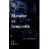Metafor ve Semiyotik M. Akif Duman