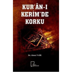 Kuran-ı Kerimde Korku Ahmet Nair