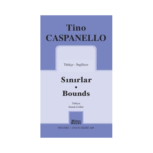 Sınırlar-Bounds - Tiyatro Oyun Dizisi 649 Tino Caspanello