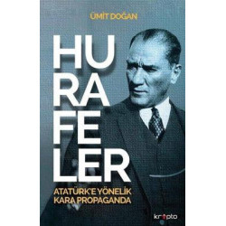 Hurafeler: Atatürk'e...
