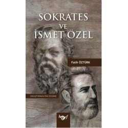 Sokrates ve İsmet Özel Fatih Öztürk