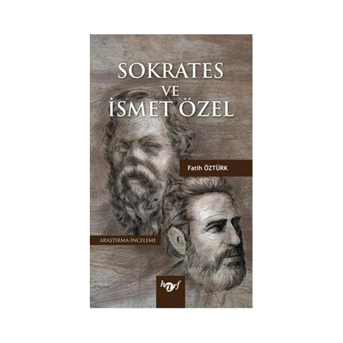 Sokrates ve İsmet Özel Fatih Öztürk