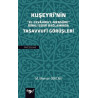 Kuşeyri'nin El-Cevahirul'l-Mensure İsimli Eseri Bağlamında Tasavvufi Görüşleri M. Mansur Gökcan