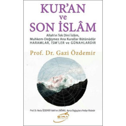 Kur'an ve Son İslam Gazi Özdemir