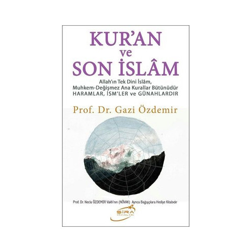 Kur'an ve Son İslam Gazi Özdemir