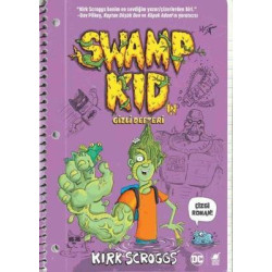 Swamp Kid'in Gizli Defteri Kirk Scroggs