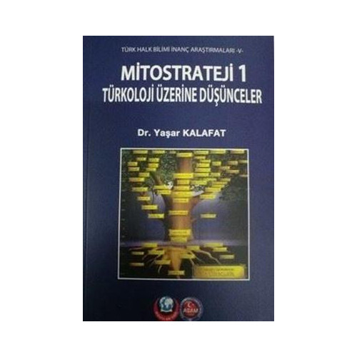 Mitostarteji 1 Türkoloji Üzerine Düşünceler Yaşar Kalafat