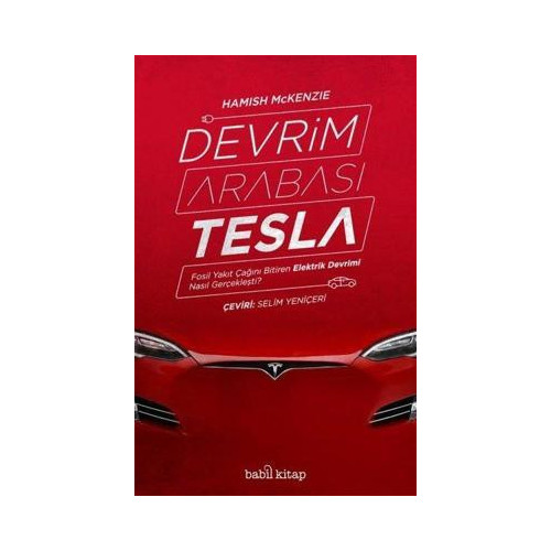 Devrim Arabası Tesla Hamish Mckenzie