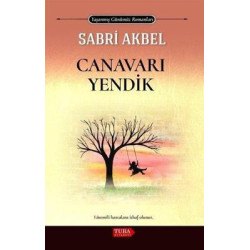 Canavarı Yendik - Yaşanmış Günümüz Romanları Sabri Akbel