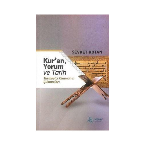 Kur'an Yorum ve Tarih Şevket Kotan