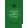Kur'an ile Müslüman Olmak 2 Atife Batur