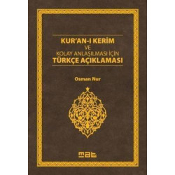 Kuran-ı Kerim ve Kolay Anlaşılması İçin Türkçe Açıklaması Osman Nur