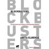 Blockbusters - Hit Yapım Stratejileri ve Riskler: Eğlencenin Büyük Ekonomisi Anita Elberse