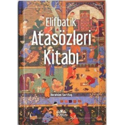 Elifbatik Atasözleri Kitabı - Türkçe İbrahim Sarıtaş