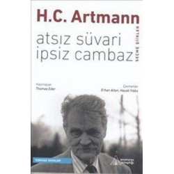 Atsız Süvari İpsiz Cambaz H. C. Artmann