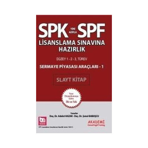 SPK-SPF Sermaye Piyasası Araçları 1 Slayt Kitap Şenol Babuşcu