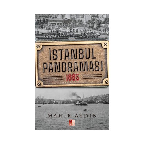 İstanbul Panoraması 1885 Mahir Aydın