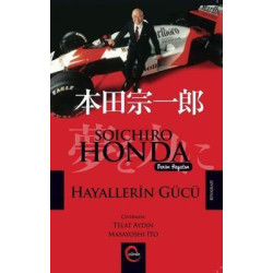 Soichiro Honda-Hayallerin Gücü Soichiro Honda