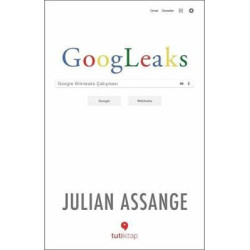 Googleaks-Google Wikileaks...
