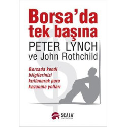 Borsa'da Tek Başına Peter Lynch