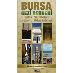 Bursa Gezi Rehberi Bilal...