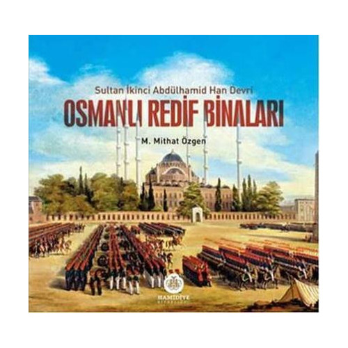 Osmanlı Redif Binaları M. Mithat Özgen