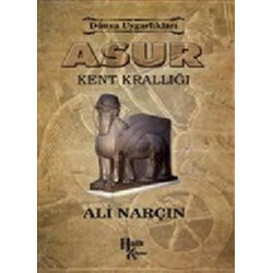 Asur-Kent Krallığı Ali Narçın