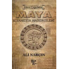 Maya-Kıyametin Habercileri Ali Narçın