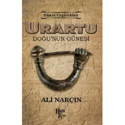 Urartu-Doğu'nun Güneşi Ali...