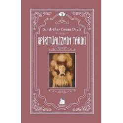 Spiritüalizmin Tarihi - Cilt 2 Arthur Conan Doyle
