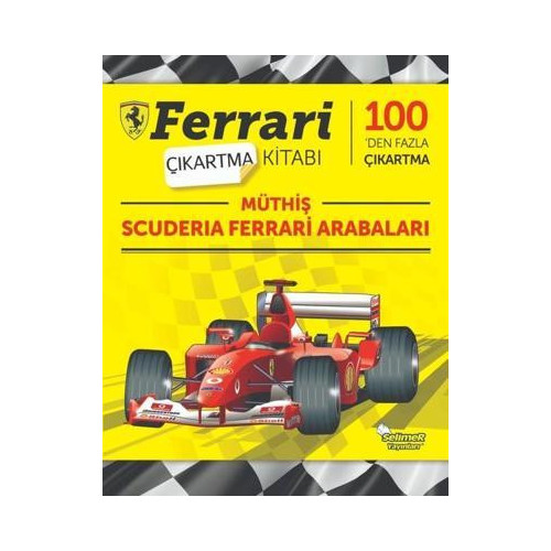 Müthiş Scuderia Ferrari Arabaları-Ferrari Çıkartma Kitabı  Kolektif