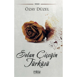 Solan Çiçeğin Türküsü Özay...