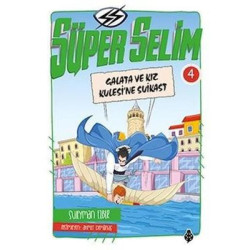 Süper Selim 4-Galata ve Kız...
