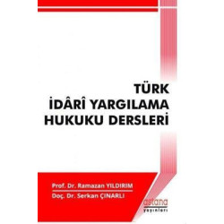 Türk İdari Yargılama Hukuku...