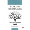 Teknik Ve Dönüş - Özdeşlik ve Ayrım Martin Heidegger