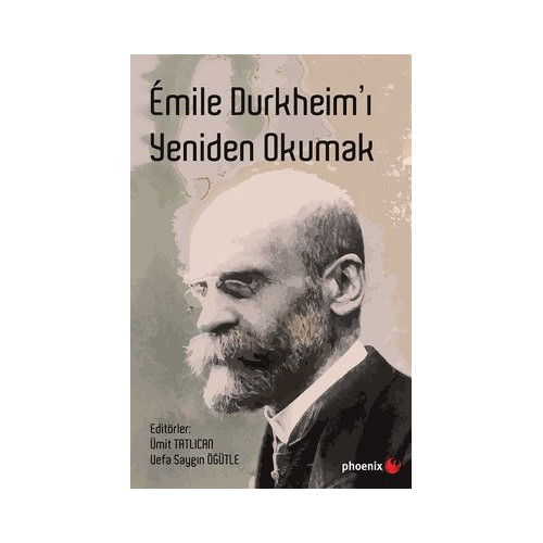 Emile Durkheim'ı Yeniden Okumak