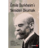 Emile Durkheim'ı Yeniden Okumak